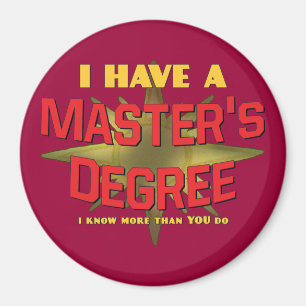 Jag har en filosofie magisterexamen! magnet