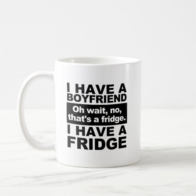 Jag har en Fridge Funny Mug Kaffemugg (Vänster)