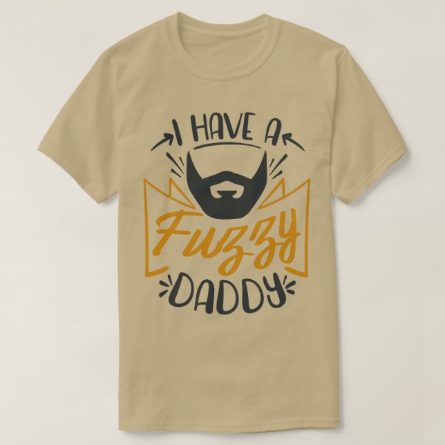 Jag har en Fuzzy pappa 1 T Shirt (Design framsida)