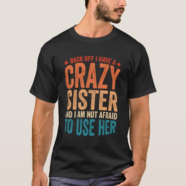 Jag har en galen syster. t shirt (Framsida)