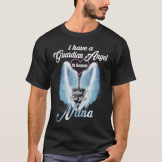Jag har en Guardian Angel jag kallar honom Min Nan T Shirt