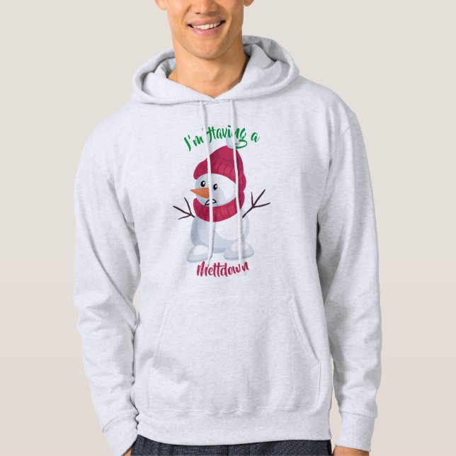 Jag har en härdsmälta snögubbe lustiga julklappar hoodie (Framsida)