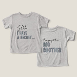 Jag har en hemlighet, befordrad till storebror t shirt