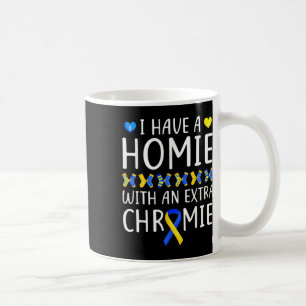 Jag Har En Kompis Med Ett Extra Kromosom Downs Syn Kaffemugg