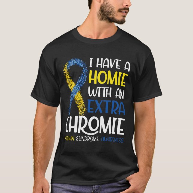 Jag Har En Kompis Med Ett Extra Kromosom Downs Syn T Shirt (Framsida)