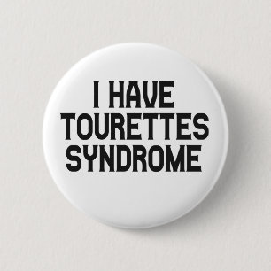 Jag har en månadsgåva av Tourettes syndrom Knapp