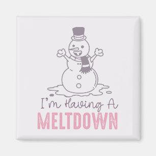 Jag har en Meltdown - Lustigt Snögubbe-design Magnet