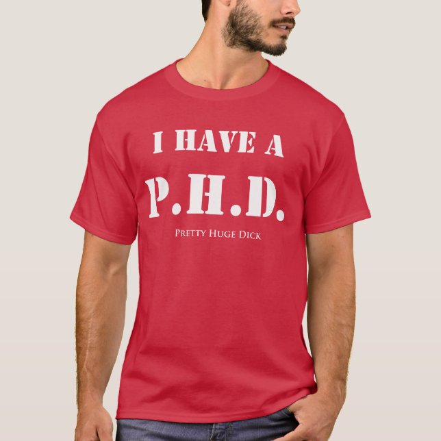 Jag har en P.H.D.T-tröja T-shirt (Framsida)