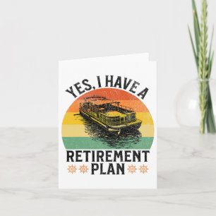 Jag har en Pension-plan... Pontoon Boat Captai Kort