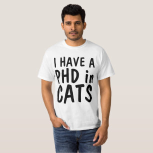 JAG HAR EN PHD I KATTER, roliga kattT-tröja T-shirt