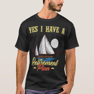 Jag har en plan för Pension T Shirt