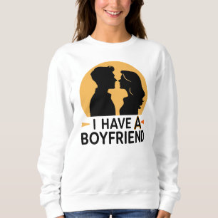 Jag har en pojkvän t shirt