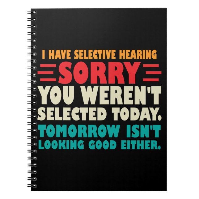 Jag har en selektiv hörsel som beklagar att du har anteckningsbok (Framsidan)