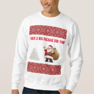JAG HAR EN STOR.. Anpassa Ugly Sweatshirt