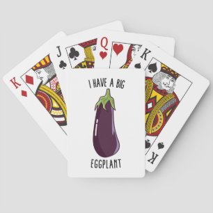 Jag har en stor Eggplant... Casinokort