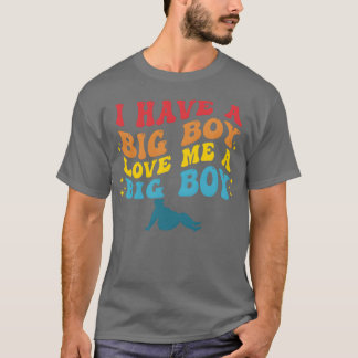 Jag Har En Stor Pojkvän Skrivet Stor Pojkvän Appar T Shirt