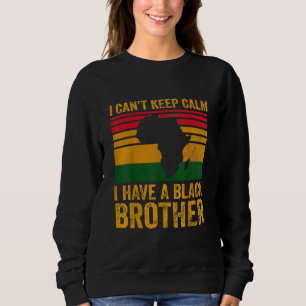 Jag har en svart broder i Behålla Lugn. T Shirt