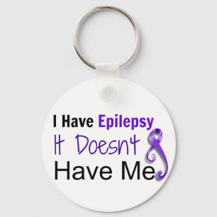 Jag har epilepsi. Den har inte mig Keychain Nyckelring