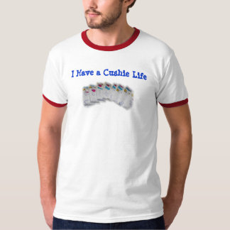 Jag har ett Cushie liv Tröja