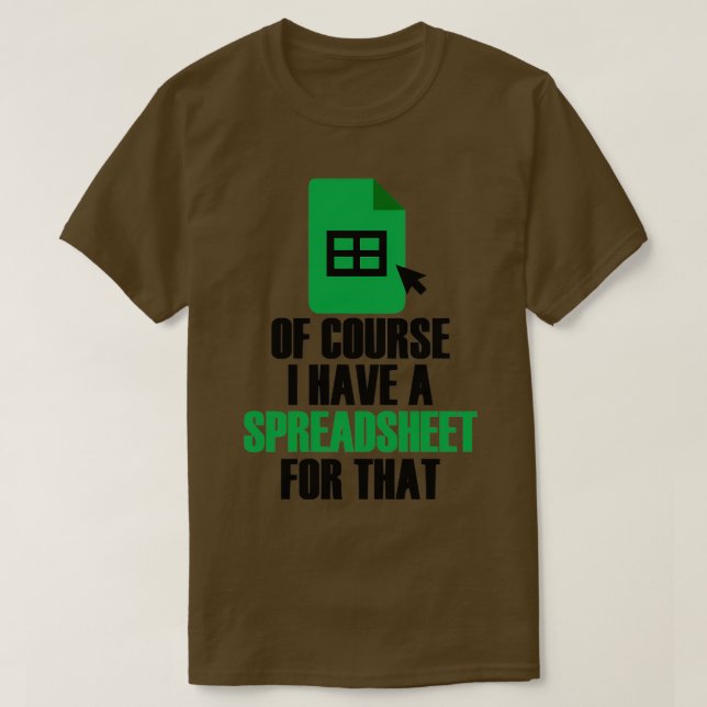 Jag har ett kalkylblad för den Excel-revisorn T Shirt (Design framsida)