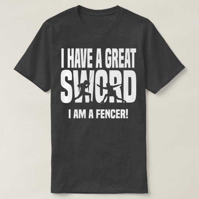 Jag har ett underbart svärd fencer vitt t shirt (Design framsida)