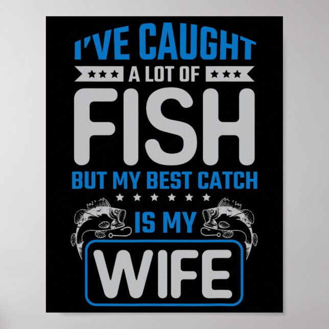 Jag Har Fangat Mycket Fisk Basta Fangst Min Fru -  Poster (Framsidan)