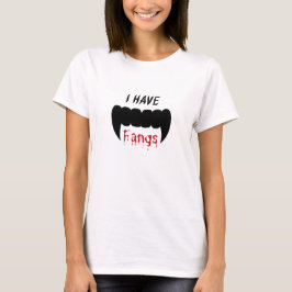 Jag har Fangs Vampire Halloween T-Shirt
