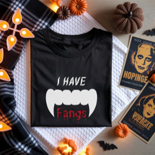 Jag har Fangs Vampire Halloween T-Shirt