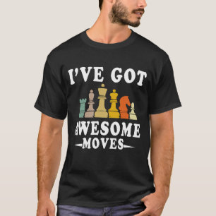 Jag Har Fantastiska Drag Schackspelare Rolig T-Shi T Shirt