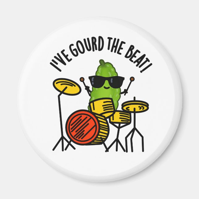 Jag har fått Beat Funny Drummer Pun Magnet (Framsidan)