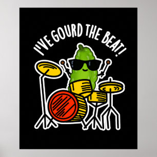 Jag har fått Beat Funny Drummer Pun Mörk BG Poster