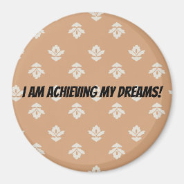 Jag har fått drömmar magnet