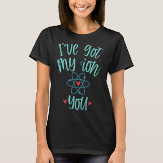 Jag har fått mitt jonerande roliga kemi-valentin t shirt