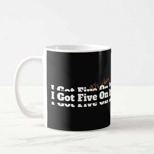 Jag Har fem på 90-talets lyriska Kaffemugg (Vänster)
