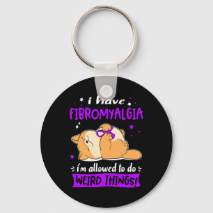 Jag har fibromyalgi som jag får göra i Konstig Sak Nyckelring
