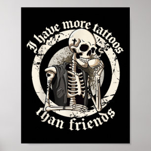 Jag har fler tatueringar än Friends Tattoos Addict Poster