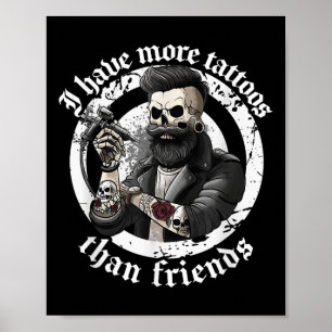 Jag har fler tatueringar än Friends Tattoos Addict Poster