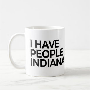 Jag har folk i Indiana Kaffemugg