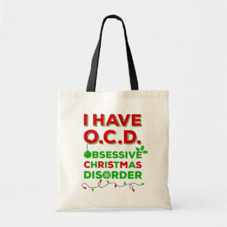 Jag har för juloordning för OCD tvångsmässig tote Tygkasse