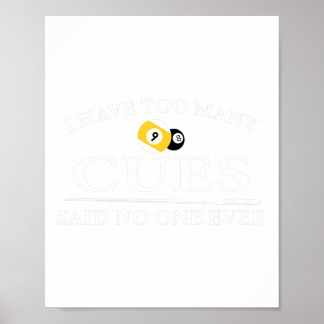 Jag har för många Bassäng Billiard Poster (Framsidan)
