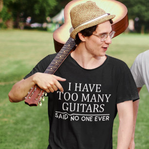 Jag har för många Guitar Player Funny Guitarist Gi T Shirt