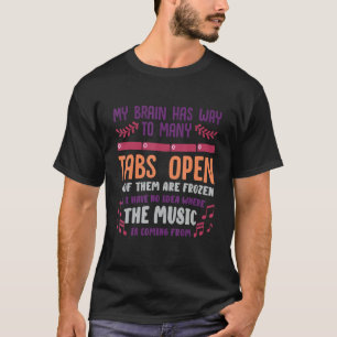 Jag har för många öppna flikar eller Mental Health T Shirt