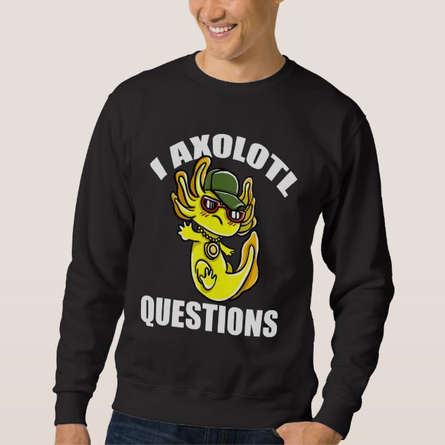 Jag har frågor om Axolotl Lång Ärmad Tröja (Framsida)