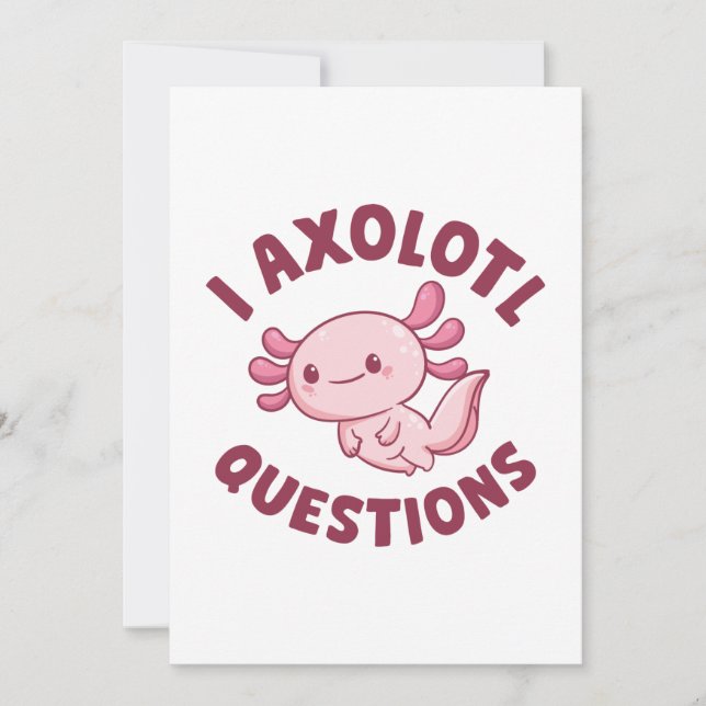 Jag har frågor om Axolotl Tack Kort (Framsida)