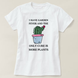 Jag har Garden Fever | Funny Saming T Shirt
