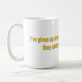 Jag har gett upp försöken att fly från verklighete kaffemugg