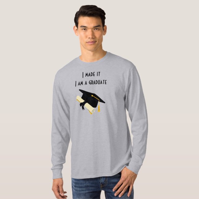 Jag har gjort det, jag är Student T-Shirt (Hel framsida)