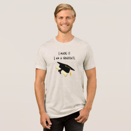 Jag har gjort det, jag är Student T-Shirt