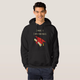 Jag har gjort det, jag är Student T-Shirt Hoodie