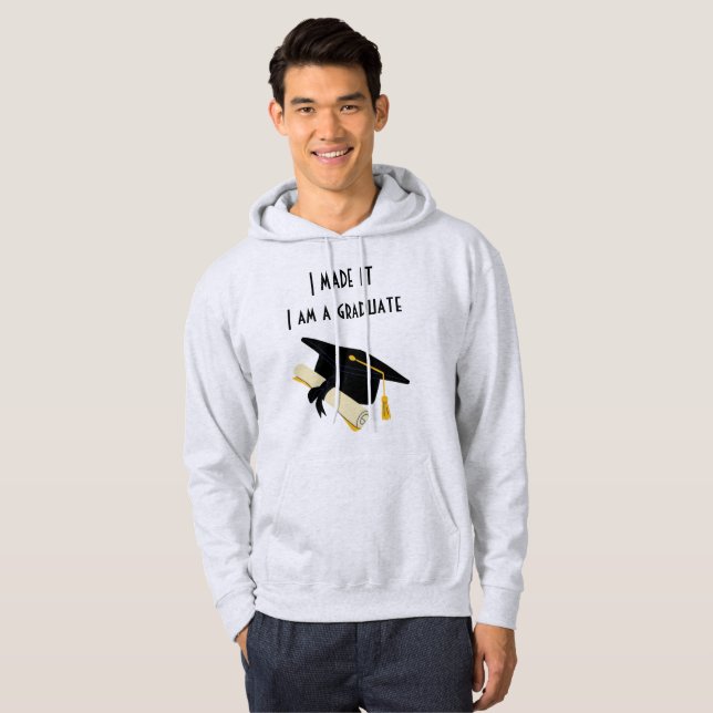 Jag har gjort det, jag är Student T-Shirt Hoodie (Hel framsida)